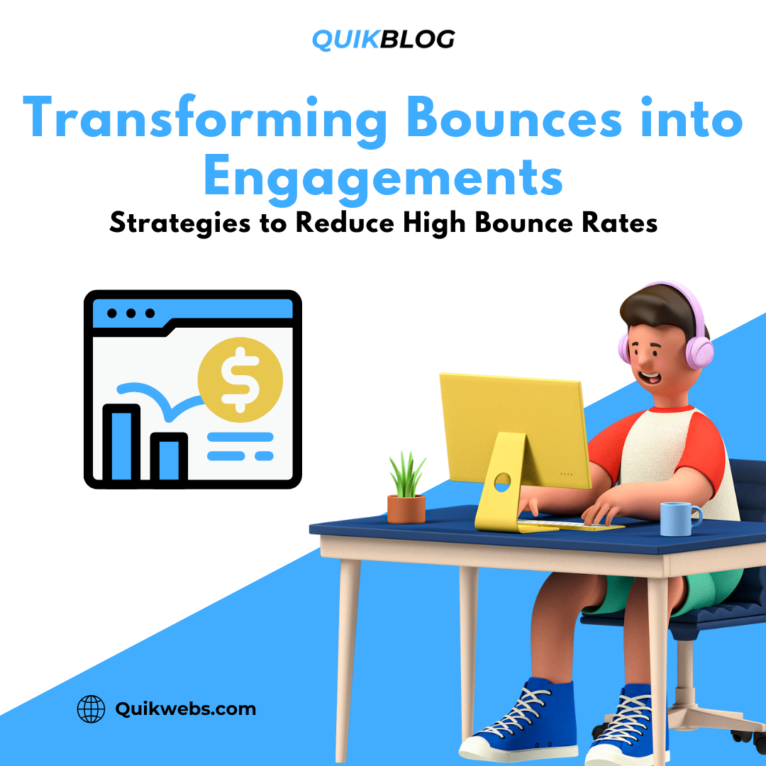 Strategies to Reduce High Bounce Rates