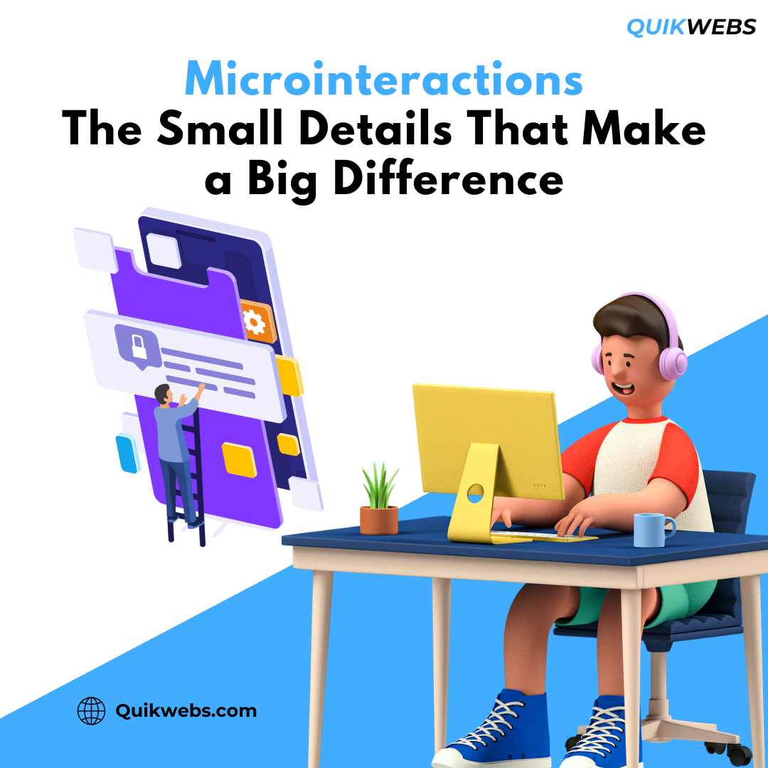 Microinteractions